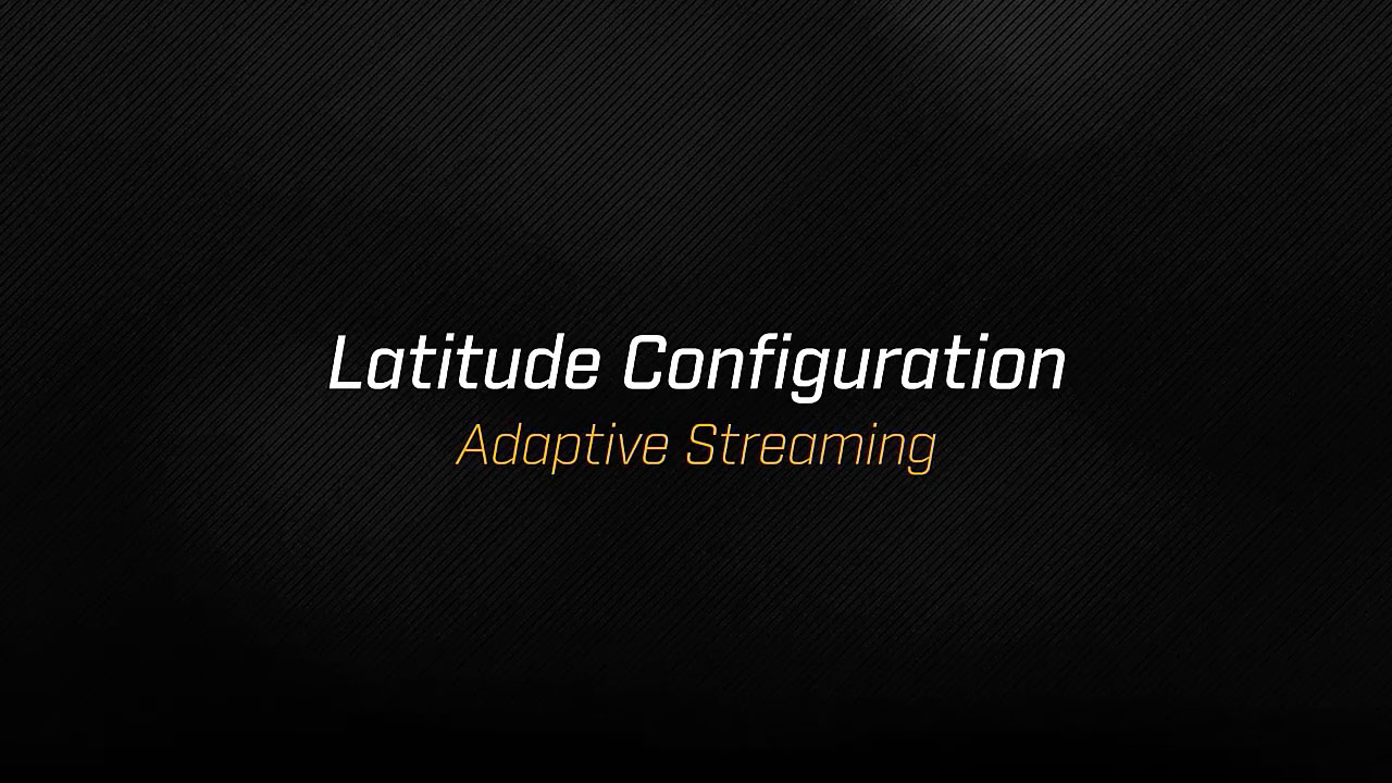 Control Center - Adaptive Streaming